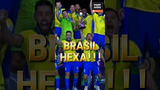 BRASIL HEXA [upl. by Petty540]