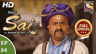 Mere Sai  Ep 84  Full Episode  22nd January 2018 [upl. by Elwood]