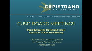 Capo USD Special Board Meeting 12212022 [upl. by Kingsbury]