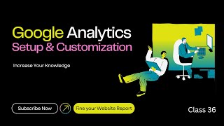 Track amp Analyze Your Website Traffic with Google Analytics  Class 36  Tech IT [upl. by Netsreik]