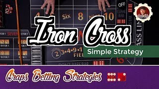 Craps Betting Strategy  Iron Cross [upl. by Azer990]