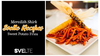 ⁠Quick amp Easy Sweet Potato Fries Recipe  Svelte Recipes [upl. by Willyt]