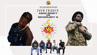 ScHoolboy Q vs AAP Rocky  Even Friday Recap [upl. by Kryska]