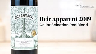 Heir Apparent 2019 Cellar Selection Red Blend Spring Mountain Wine Expressed [upl. by Millford]