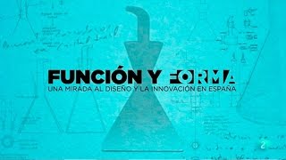 Función y Forma Una mirada al diseño y la innovación en España [upl. by Pamelina]