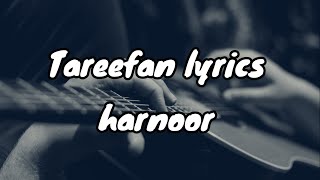 Tareefan Lyrics  Harnoor  Jaymeet New Punjabi Song 2022  Latest Punjabi Song 2022 [upl. by Nelo]