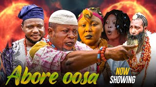 Abore Oosa Yoruba Movie Epic 2024 Starring Wunmi Ajiboye Ayo Olaiya amp Princess Modupepola [upl. by Llenad]