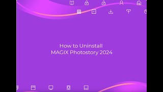 How to Uninstall MAGIX Photostory 2024 from Windows Completely [upl. by Yahiya]