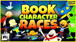 Book Character Races 📚🏃‍♂️🏁  Kids Brain Break  Read Across America [upl. by Leasia]