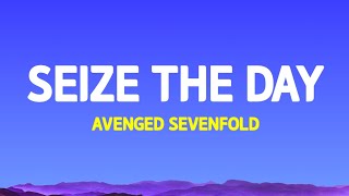 Avenged Sevenfold  Seize The Day Lyrics Terjemahan [upl. by Fleur244]