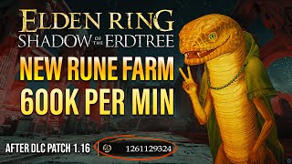 Elden Ring Rune Farm  New Rune Glitch After DLC 116  600K Per Minute [upl. by Nonna]