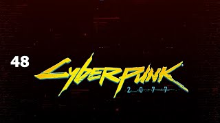 Cyberpunk 2077 ReVisit  Part 48 Phantom Liberty Random Wandering [upl. by Aicak460]