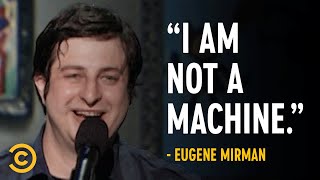 Eugene Mirman “Robots Are Alive”  Full Special [upl. by Westbrooke9]