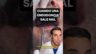 Cuando una ENDODONCIA sale MAL y FRACASA  ¿Te han hecho una endodoncia y ha salido mal [upl. by Eicnan357]