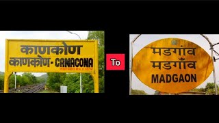 Canacona To Madgaon  काणकोण से मडगांव  Canacona Railway Station  Madgaon Railway Station  Fysa1 [upl. by Rourke]