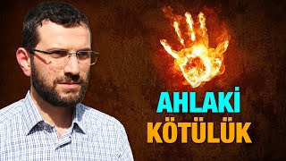 Ahlaki Kötülük  Kötülük Problemi [upl. by Ybrek]