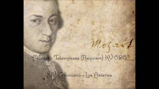 Mozart  Totenmesse Requiem KV626  XIV Communio  Lux Aeterna [upl. by Emyaj]