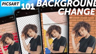 Picsart 101 Change and Remove a Background [upl. by Halla]