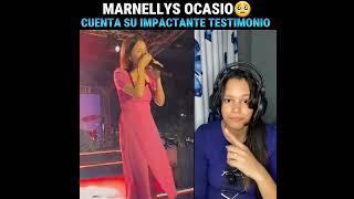 IMPRESIONANTE TESTIMONIO DE MARNELLYS OCASIO😭💔 [upl. by Ros]