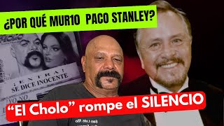 “EL CHOLO”SU FAMA POR CASO STANLEY LO EMPUJO A UN ABISMO [upl. by Adnilemre115]