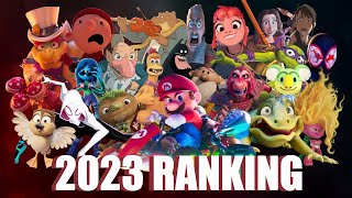 Animated Films of 2023 Ranked [upl. by Estell]