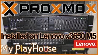 Proxmox VE 53 Install on Lenovo x3650 M5 Rack Server  792 [upl. by Darla]