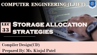 Lec33Storage allocation strategies Compiler Design  Computer Engineering [upl. by Oyam]