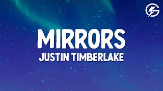 Justin Timbrlake  Mirrors Lyrics [upl. by Roth]