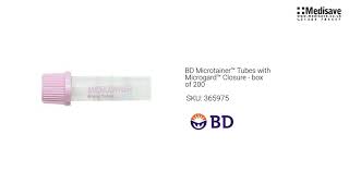 BD Microtainer™ Tubes with Microgard™ Closure box of 200 365975 [upl. by Vig]