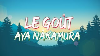 Aya Nakamura  Le goût ParolesLyrics  Mix Oussama SDM [upl. by Ja]