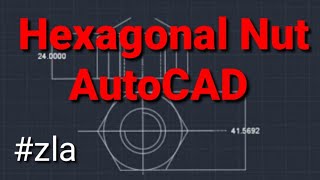 Hexagonal Nut  AutoCad [upl. by Eudocia]