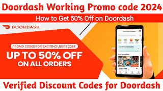 Doordash Promo Code  Existing and New Users  Verified Doordash Promo Code 2024 [upl. by Augusta672]