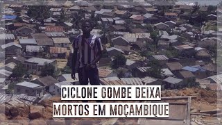 Ciclone Gombe deixa mortos em Moçambique [upl. by Attenor]