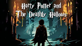 Harry Potter And the Deathly Hallows  Part 02 Audiobook harrypotter classic [upl. by Patrich472]