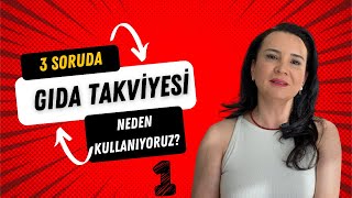 Gıda Takviyesini Neden Kullanıyoruz [upl. by Euqinobe]