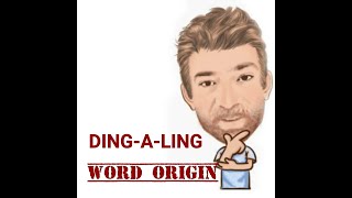 Dinga ling  Word Origin 434 Four Meanings  English Tutor Nick P [upl. by Curry521]