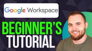 Google Workspace Tutorial for Beginners 2024 [upl. by Trask]