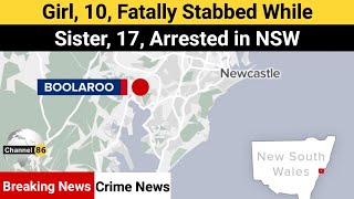 Girl 10 fatally stabbed while sister 17 arrested in NSW  australia news update  Channel 86 [upl. by Qidas]