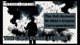 The Circleville Letters The Full Account Of Ohios Cryptic Correspondence [upl. by Junina190]