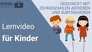 Zehnereinspluseins Zehnereinsminuseins – Geschicktes Rechen Klasse 3  Mathe Lernvideos für Kinder [upl. by Skvorak]