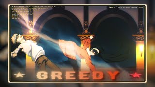 『Flow』Greedy  EDITAMV [upl. by Enitsahc]