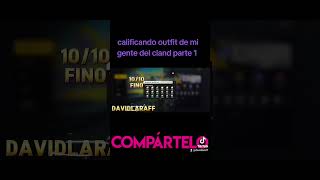 Calificando outfit de mi gente del cland outfit freefire parati [upl. by Kamp]