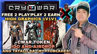 CRYOWAR UPCOMING NFT FREE PLAY TO EARN REVIEW TAGALOG CWAR  ANG TATALO SA CRYPTOBLADES [upl. by Anelys]