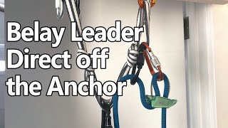 How to Belay Directly off the Anchor Fixed Point Lead Belay Multi Pitch Climbing [upl. by Ellehcer]