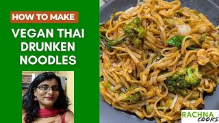 Vegan Thai Drunken Noodles [upl. by Hewie]