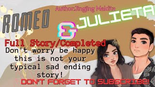 ROMEO amp JULIETAFULL STORYTHIS IS A HAPPY ENDING STORY [upl. by Dart]