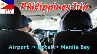 Solo trip to the Philippines From Ninoy Aquino International Airport to hotel and Manila Bay [upl. by Tildi]