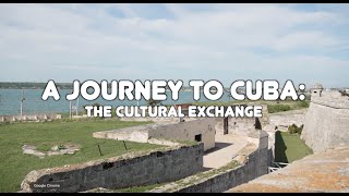 A JOURNEY TO CUBA The Cultural Exchange  Documentary [upl. by Narut]