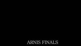 ARNIS FINALS PRESENTATION SONG [upl. by Reni]