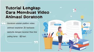 Cara Membuat Video Pembejalaran Animasi Dengan Doratoon [upl. by Weitman722]